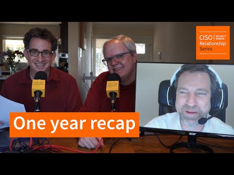 End of Year Recap of the CISO Series