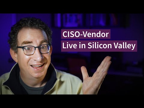 Live CISO-Vendor Recording with Silicon Valley ISSA (01-21-20)