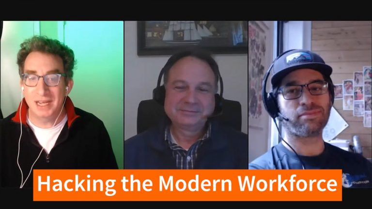 Best Moments from “Hacking the Modern Workforce” Video Chat