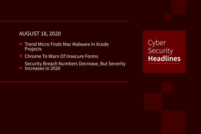 Cybersecurity News – August 18, 2020