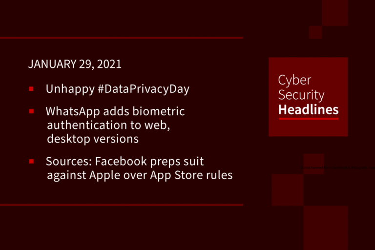 Cybersecurity News – January 29, 2021