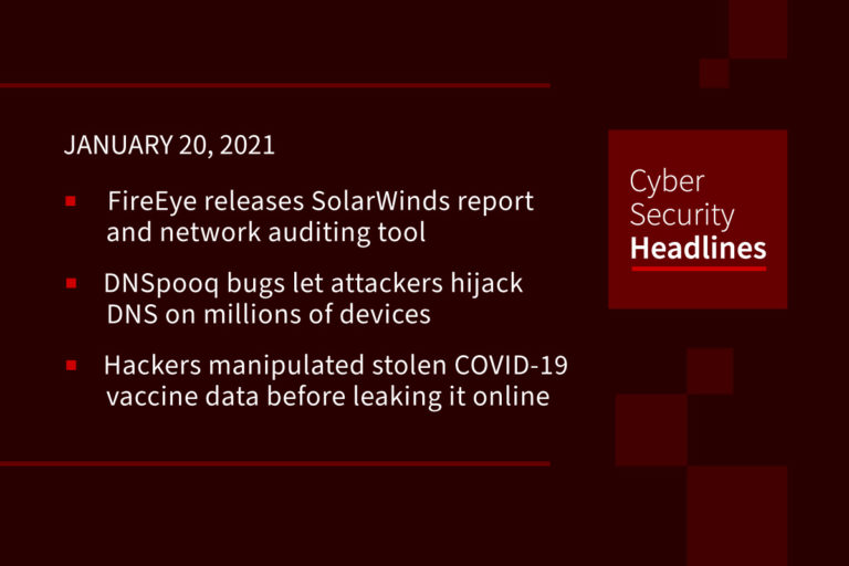 Cybersecurity News – January 20, 2021