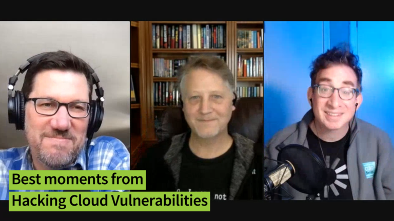 Best Moments from “Hacking Cloud Vulnerabilities” – CISO Series Video Chat