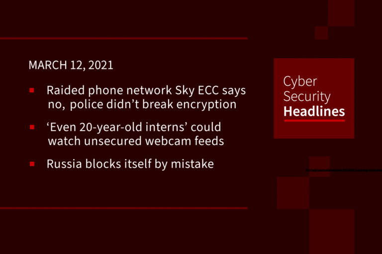 Cybersecurity News – March 12, 2021