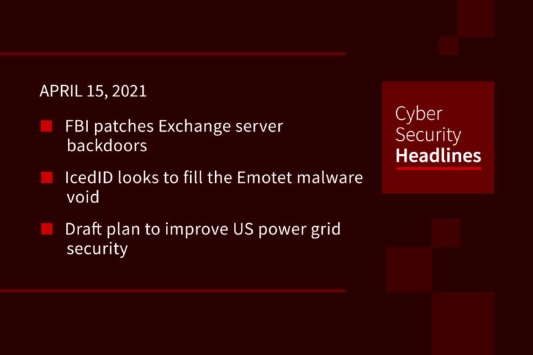 Cybersecurity News – April 15, 2021