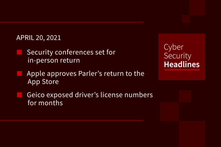 Cybersecurity News – April 20, 2021
