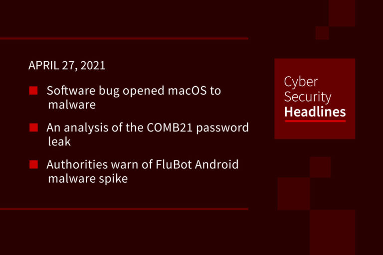 Cybersecurity News – April 27, 2021