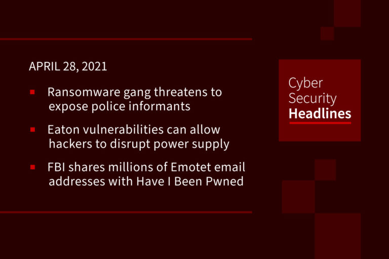 Cybersecurity News – April 28, 2021