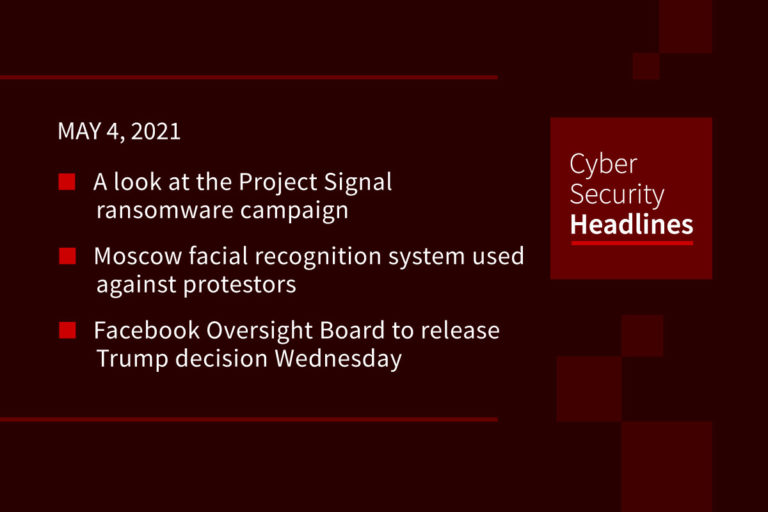 Cybersecurity News – May 4, 2021