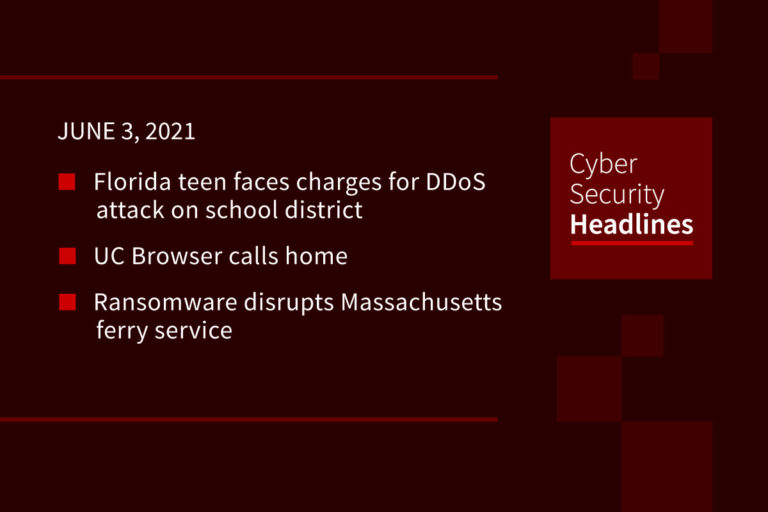 Cybersecurity News – June 3, 2021