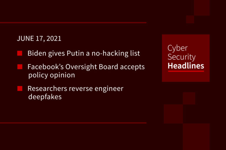Cybersecurity News – June 17, 2021