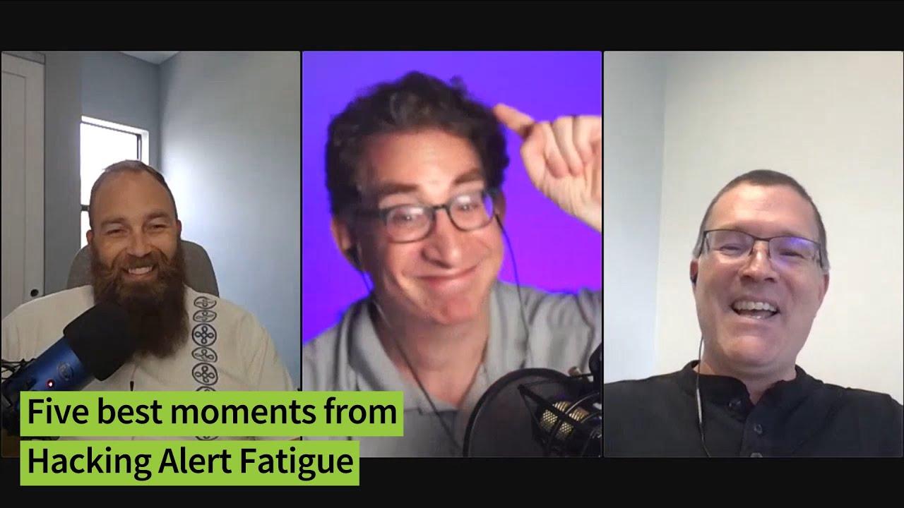 Five best moments from “Hacking Alert Fatigue” – CISO Series Video Chat