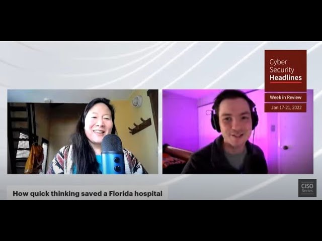 Cybersecurity News – Week in Review – Jan 17-21, 2022