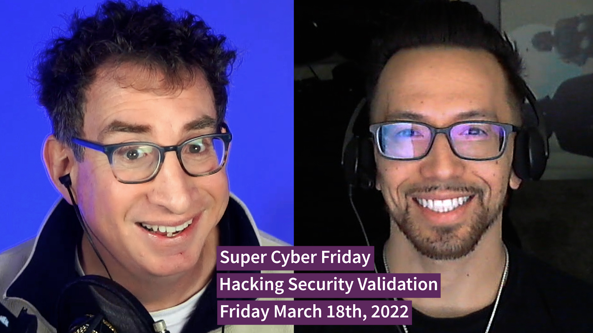 5 Explanations of Security Validation in 75 Seconds – Super Cyber Friday