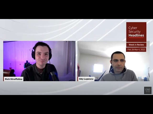 Cybersecurity News – Week in Review – Feb 28-Mar 4, 2022