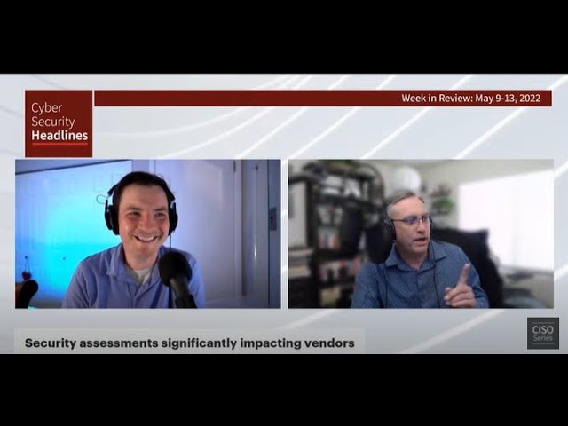 Cybersecurity News – Week in Review – May 9-13, 2022