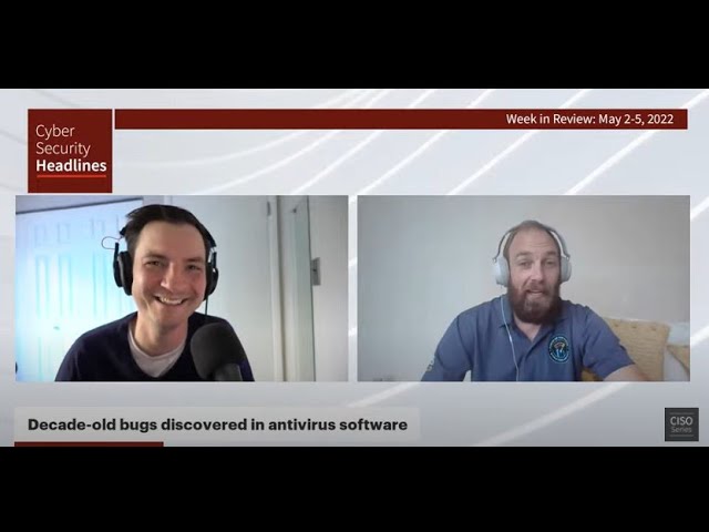 Cybersecurity News – Week in Review – May 2-6, 2022