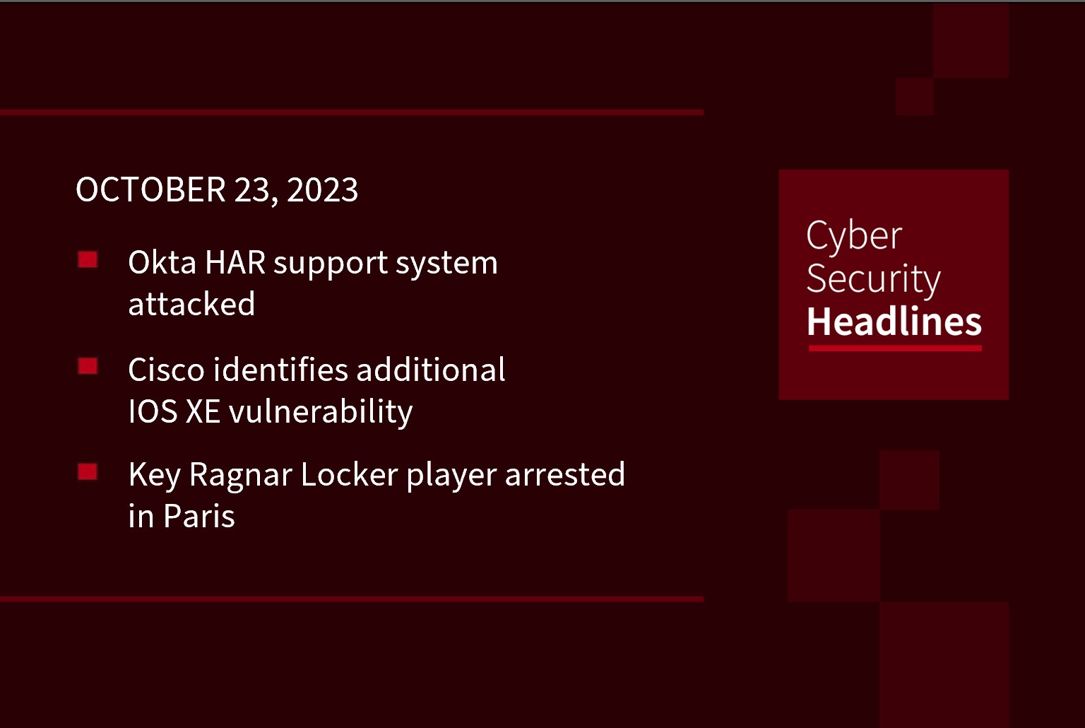 Cybersecurity News: Okta system attacked, another Cisco vulnerability, RagnarLocker arrest