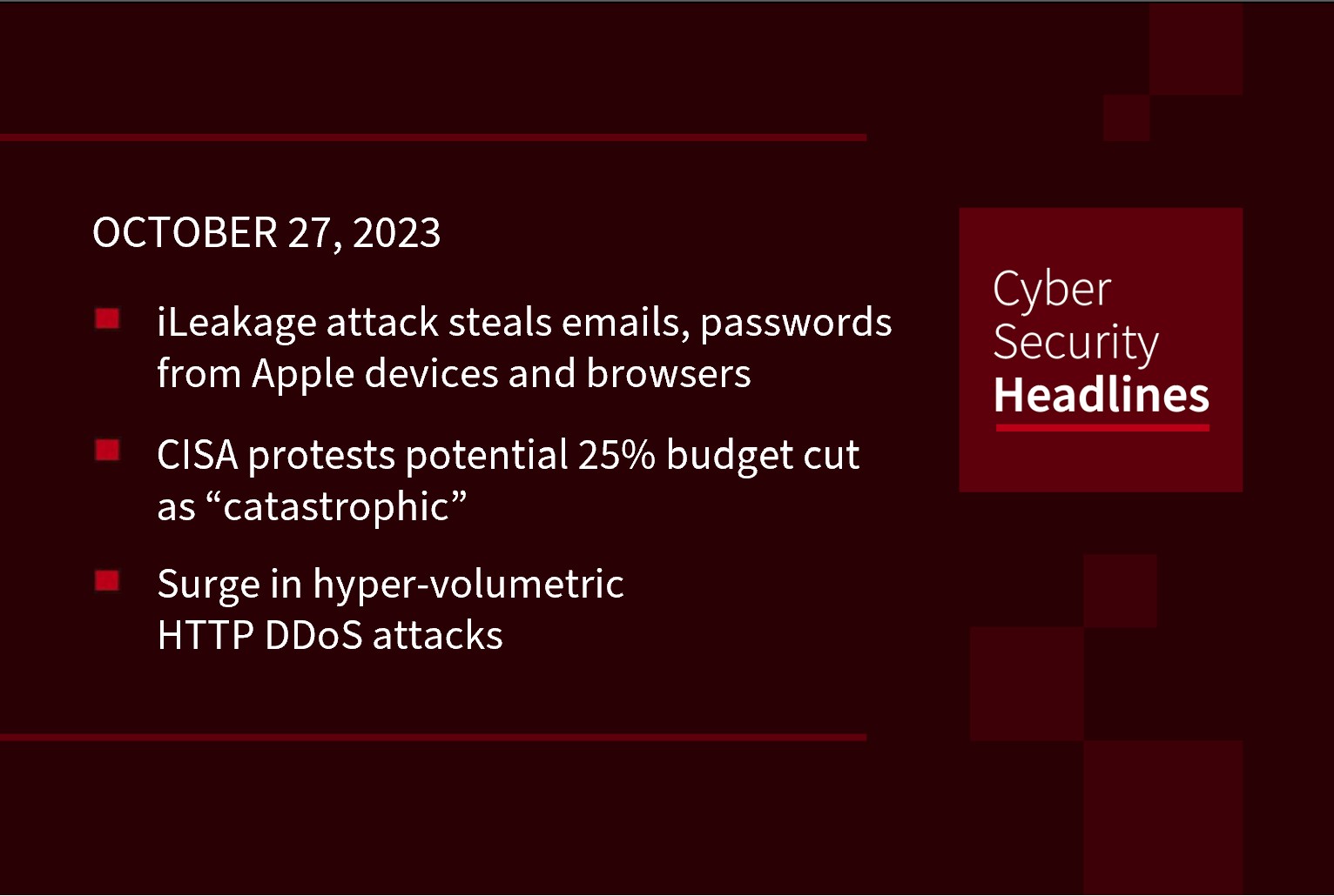 Cybersecurity News: iLeakage threatens Apple, CISA’s catastrophic cuts, HTTP DDoS surge