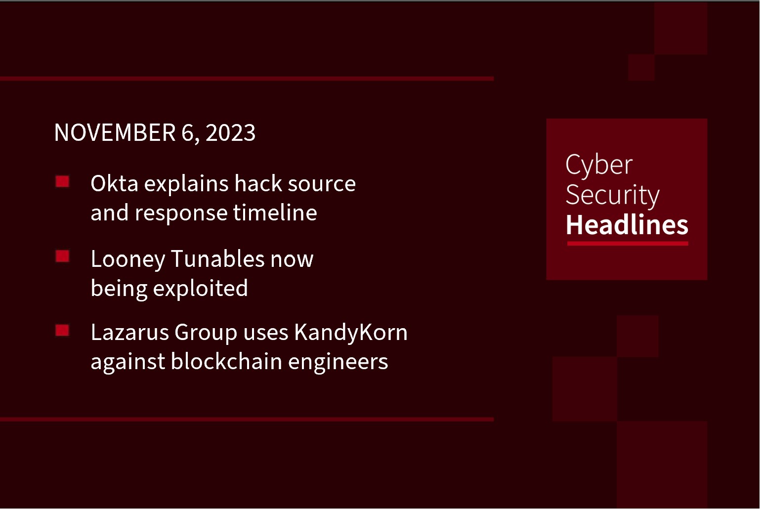 Cybersecurity News: Okta’s hack explanation, Looney Tunables exploited, Lazarus likes KandyKorn